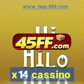 x14 cassino